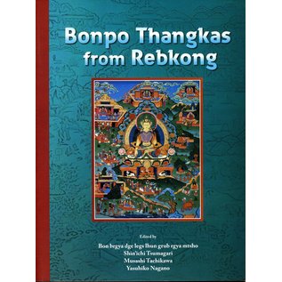 Vajra Publications Bonpo Thangkas from Rebkong, by Bon brgya dge legs lhun grub rgya mtsho et al.