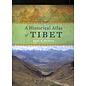 University of Chicago Press A Historical Atlas of Tibet, by Karl E. Ryavec