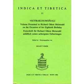 Indica et Tibetica Verlag Vicitrakusumanjali: Volume Presented to Richard Meisezahl,  by Helmut Eimer