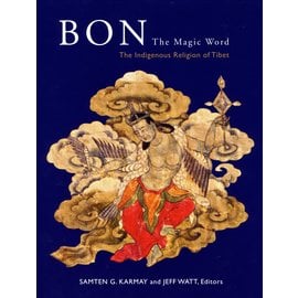 Rubin Museum of Art, NY Bon: The Magic World, by Samten G. Karmay and Jeff Watt