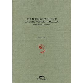 Amnye Machen Institute The dge lugs pa in Gu Ge and the Western Himalaya, by Roberto Vitali