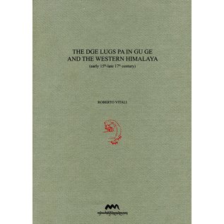 Amnye Machen Institute The dge lugs pa in Gu Ge and the Western Himalaya, by Roberto Vitali