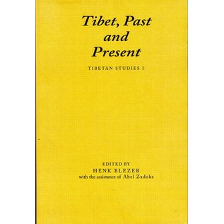 Vajra Publications Tibet, Past and Present, Tibetan Studies I, ed. by Henk Blezer