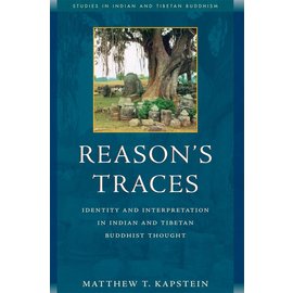 Wisdom Publications Reason's Traces,  by Matthew T. Kapstein