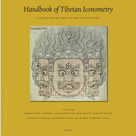 Brill Handbook of Tibetan Iconometry, by Christoph Cüppers, Ulrich Pagel, Leonard van der Kuijp