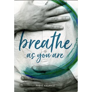 Shang Shung Publications Breathe as you are, by Fabio Andrico