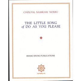 Shang Shung Publications The little Song of Do as you can, by Chögyal Namkhai Norbu