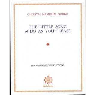 Shang Shung Publications The little Song of Do as you can, by Chögyal Namkhai Norbu