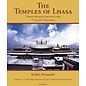 Times Editions, Mashall Cavendish The Temples of Lhasa: Buddhist Archtecture from the 7th to the 21th century, by Andre Alexander