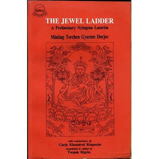 LTWA The Jewel Ladder: A Preliminary Nyingma Lamrim, by Minling Terchen Gyurme Dorjee