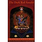 Snow Lion Publications The Dark Red Amulet, by Khenchen Palden Sherab Rinpoche