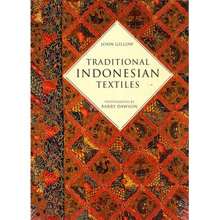 Thames and Hudson Traditional Indonesian Textiles, by John Gillow