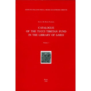 IsIAO Catalogue of the Tucci Tibetan Fund in the Library of IsIAO, 2 volumes, by Elena de Rossi Filibeck