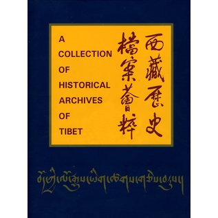 Cultural Relics Publishing House A Collection of Historical Archives of Tibet, by Sgrolkar et al.