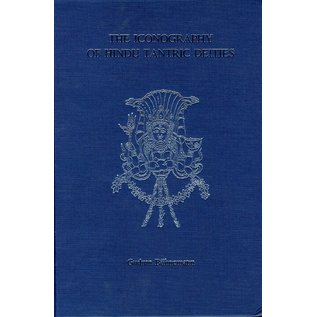 Aditya Prakashan The Iconography of Hindu Tantric Deities, by Gudrun Bühnemann