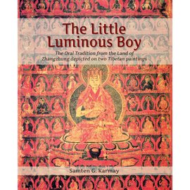 Vajra Publications The Little Luminous Boy, by Samten G. Karmay