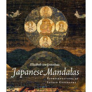 University of Hawai'i Press Japanese Mandalas: Representations of Sacred  Gepgraphy, by Elizabeth ten Grotenhuis