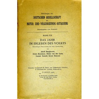 Deutsche Gesellschaft für Natur- und Völerkunde  Ostasiens Das Jahr im Erleben des Volkes, von Adolf Barghoorn, Ernst Keyssner, Heinz von der Laan , Gustav Rudolf und Erich Simonis