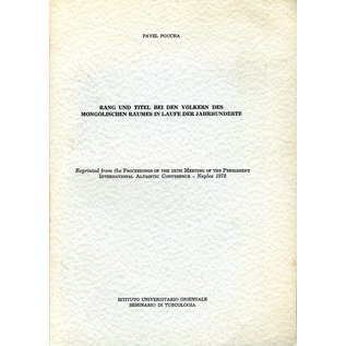 Istituto Universitario Orientale Rang und Titel bei den Völkern des Mongolischen Raumes im Laufe der Jahrhunderte, von Pavel Poucha