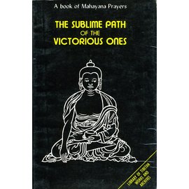 Library of Tibetan Works and Archives The Sublime Path of the Victorious Ones, by office of H.H. the Dalai Lama