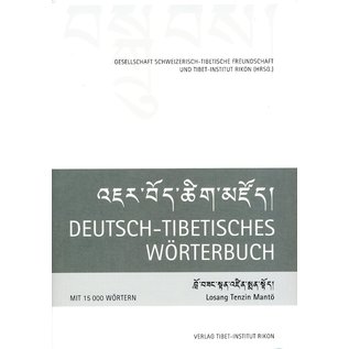 Verlag Tibet Institut Rikon Deutsch- Tibetisches Wörterbuch, von Losang Tenzin Mantö