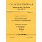 Opuscula Tibetana Kleine Phraseologie der Tibetischen Umgangssprache, von Champa T. Jongchay, K