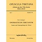 Opuscula Tibetana Onomasticon Tibetanum: Namen und Namensgebung der Tibeter, von Peter Lindegger