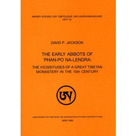 Wiener Studien zur Tibetologie und Buddhismuskunde The Early Abbots od 'Phan-Po Na-Lendra, by David P. Jackson