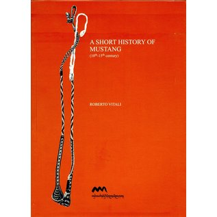 Amnye Machen Institute A Short History of Mustang, by Roberto Vitali