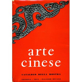 Alfieri Editore Venezia Arte Cinese: Catalogo della Mostra Venezia 1954