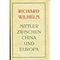 Eugen Diederichs Mittler zwischen China und Europa, von Richard Wilhelm