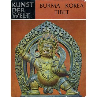 Schweizer Druck- und Verlagsanstalt Zürich Burma Korea Tibet, von Alexander Griswold, Chewon Kim, Pieter H. Pott