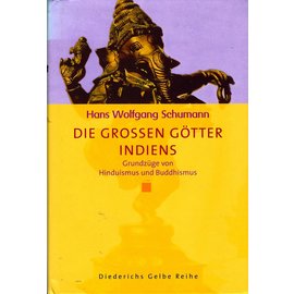 Diederichs Gelbe Reihe Die Grossen Götter Indiens, von Hans Wolfgang Schumann