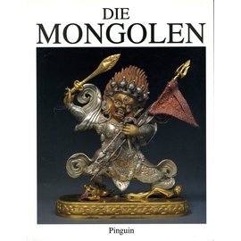 Pinguin Verlag Die Mongolen, von Walter Heissig und Claudius  C. Müller