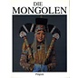 Pinguin Verlag Die Mongolen, von Walter Heissig und Claudius  C. Müller