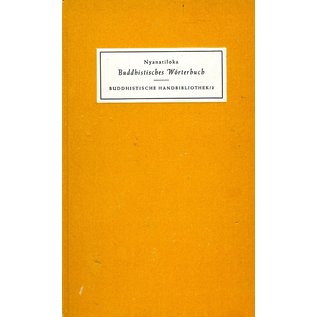 Verlag Kristiani Konstanz Buddhistisches Wörterbuch, von Nyanatiloka