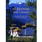 Serindia Publications Of Rainbows and Clouds, by Ashi Dorji Wangmo Wangchuck