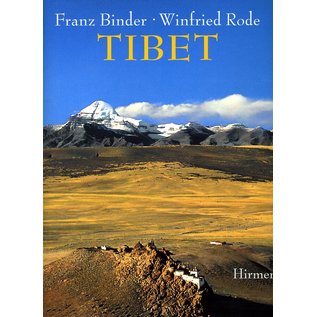 Hirmer Tibet, Land und Kultur, von Franz Binder und Winfried Rode