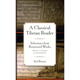 Wisdom Publications A Classical Tibetan Reader, by Yael Bentor