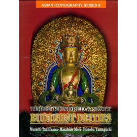 Adroit Publisher Three hundred and sixty Buddhist Deities, by Musashi Tachikawa et al