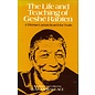 George Allen and Unwin The Life and Teaching of Geshe Rabten, By B. Allan Wallace