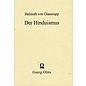 Georg Olms Der Hinduismus, von Helmuth von Glasenapp