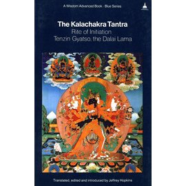 Wisdom Publications The Kalachakra Tantra: Rite of Initiation, by Tenzin Gyatso, the Dalai Lama