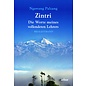 Arbor Zintri: die Worte meines vollendeten Lehrers, von Ngawang Palzang