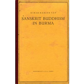 H. J. Paris, Amsterdam Sanskrit Buddhism in Burma, by Nihar-Ranjan Ray