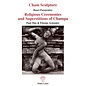 White Lotus Publications Cham Sculpture / Religious Ceremonies and Superstitions of Champa, by Henri Parmentier, and Paul Mus & Etienne Aymonier