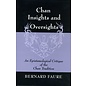 Princeton University Press Chan Insights and Oversights, by Bernard Faure
