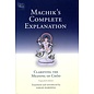 Snow Lion Publications Machik's Complete Explanation: Clarifying the Meaning of Chöd, by Sarah Harding