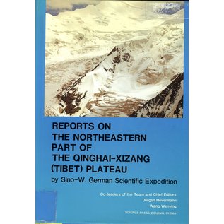 Science Press Beijing Reports on the Northeastern Part of the Qinghai-Xizang (Tibet) Plateau, by Jürgen Hövermann