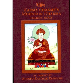 KTD Publications Karma Chakmé's Mountain Dharma, Vol 3, by Khenpo Karthar Rinpoche